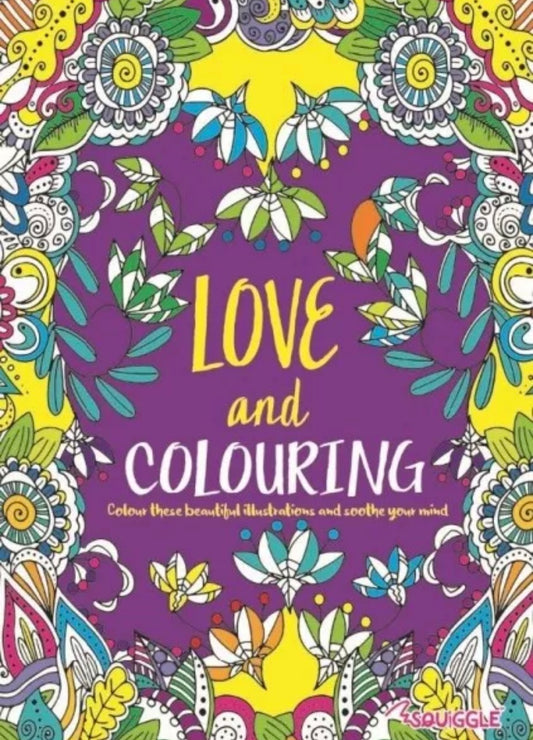 MIND RELAXING COLOURING BOOK Love