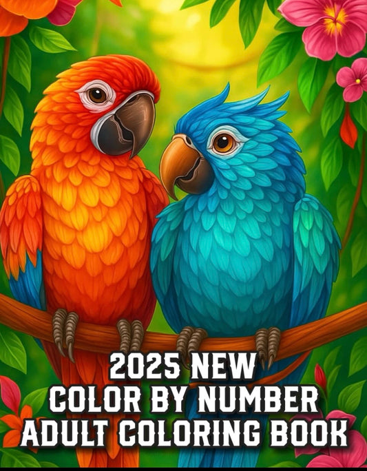 Color By Number 2025 New Adult Coloring Book: Large Print